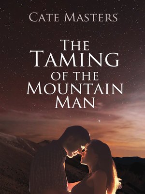 cover image of The Taming of the Mountain Man